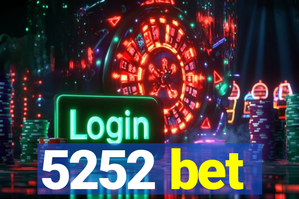 5252 bet