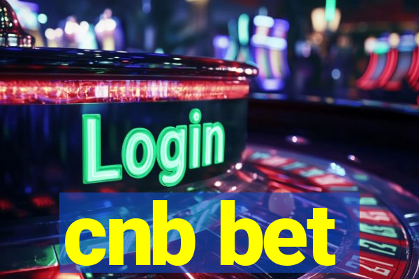 cnb bet