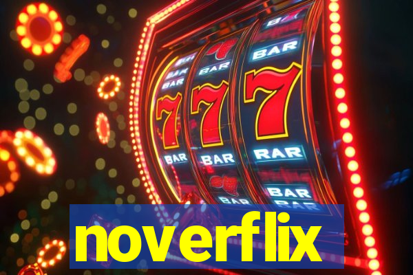 noverflix