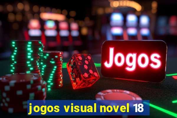 jogos visual novel 18