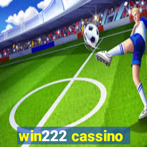 win222 cassino