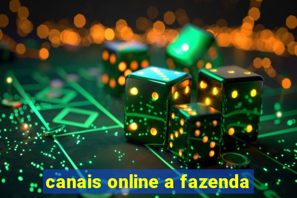 canais online a fazenda