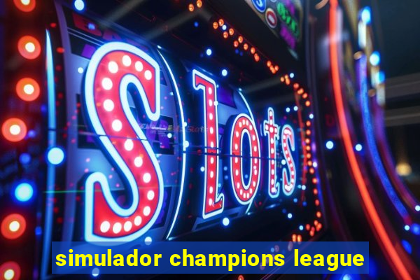 simulador champions league