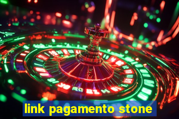 link pagamento stone