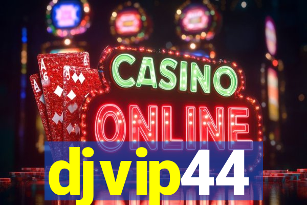 djvip44