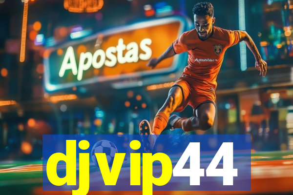 djvip44