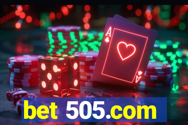 bet 505.com