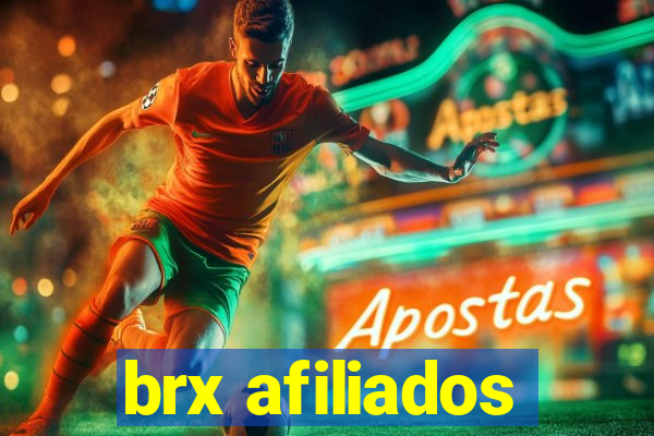 brx afiliados