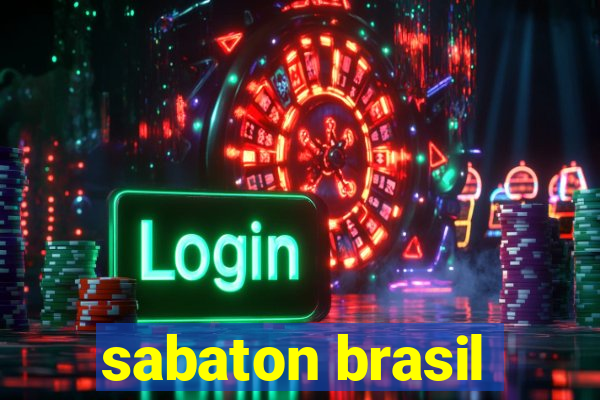 sabaton brasil