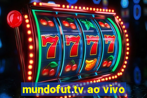 mundofut.tv ao vivo