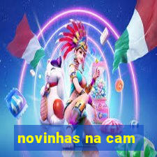 novinhas na cam