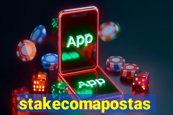 stakecomapostas