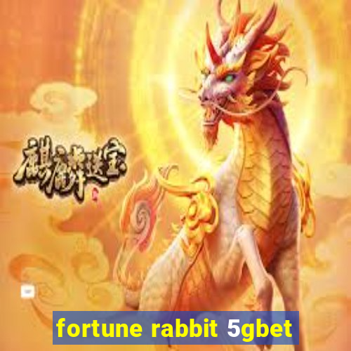 fortune rabbit 5gbet