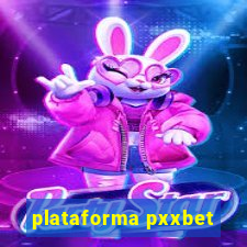 plataforma pxxbet