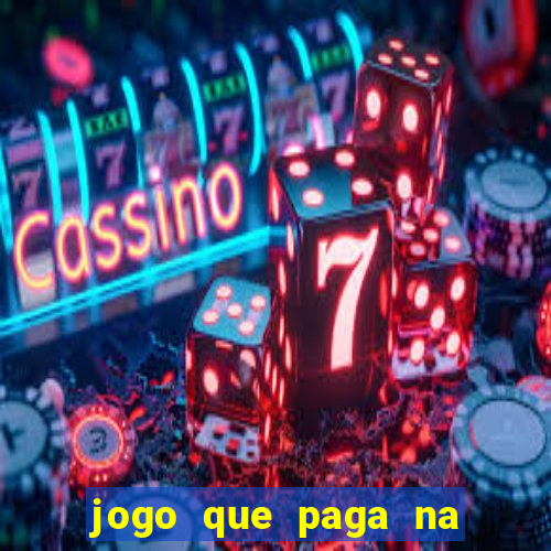 jogo que paga na hora via pix