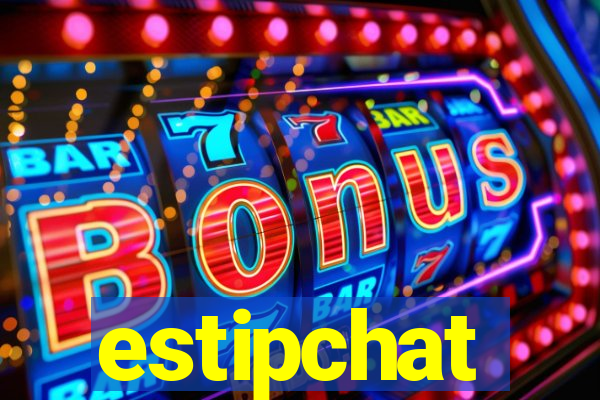 estipchat