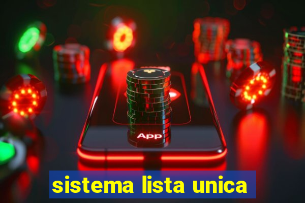 sistema lista unica