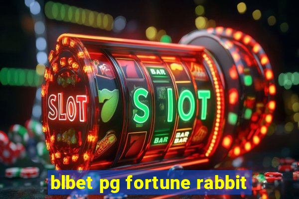 blbet pg fortune rabbit