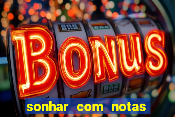 sonhar com notas de 50 reais jogo do bicho