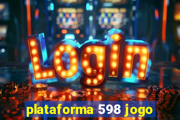 plataforma 598 jogo