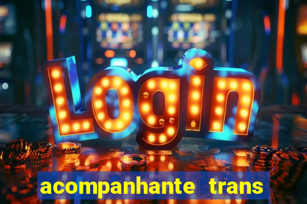 acompanhante trans de santos