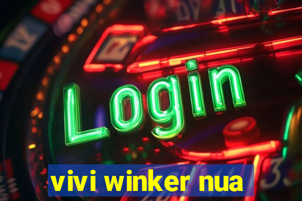 vivi winker nua