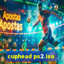 cuphead ps2 iso