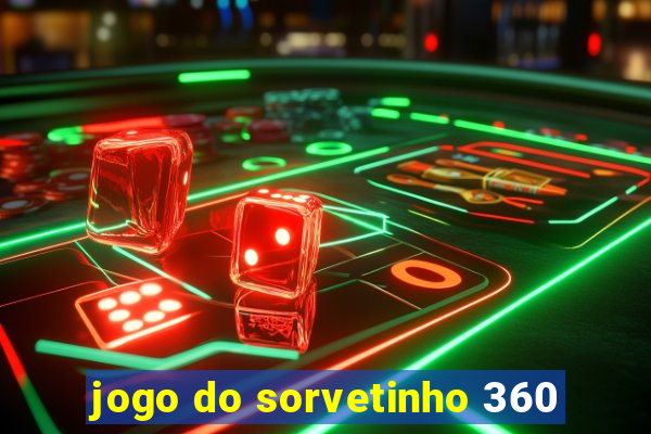 jogo do sorvetinho 360