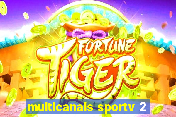 multicanais sportv 2