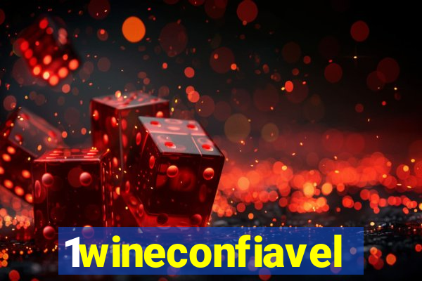 1wineconfiavel