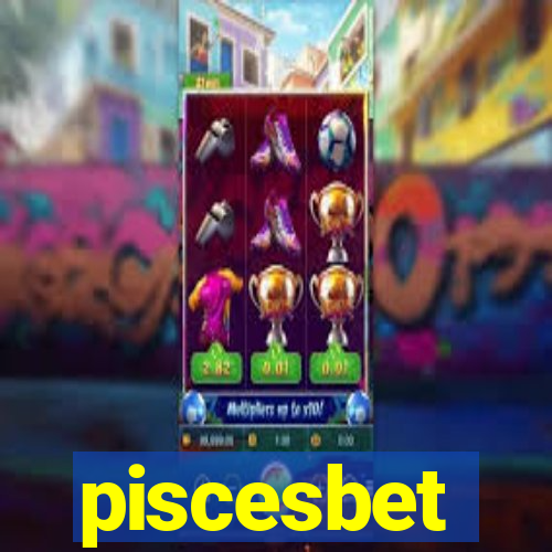 piscesbet