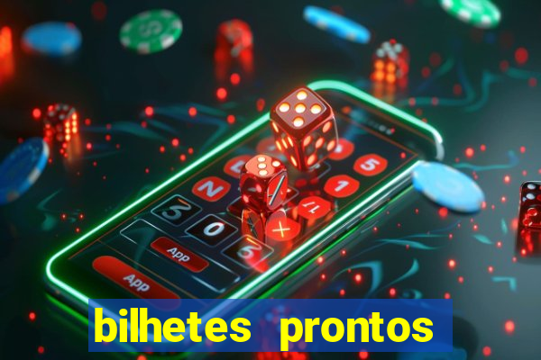 bilhetes prontos futebol hoje