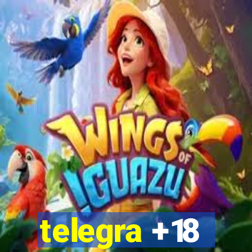 telegra +18