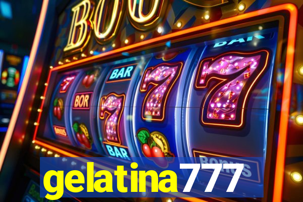 gelatina777