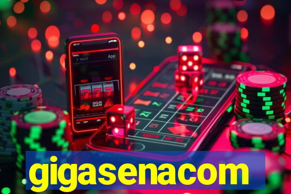 gigasenacom