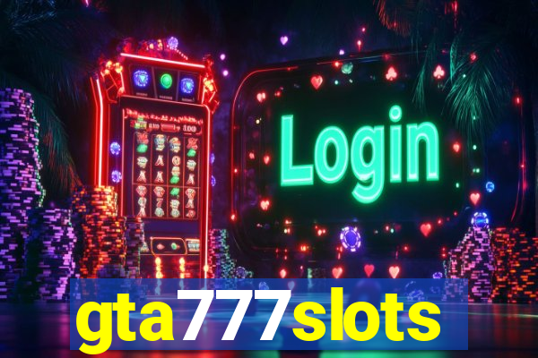 gta777slots