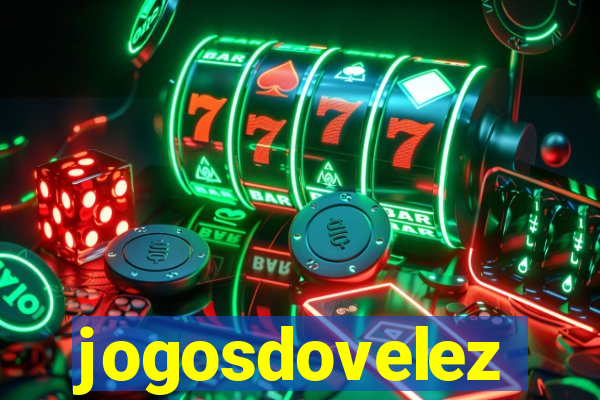 jogosdovelez