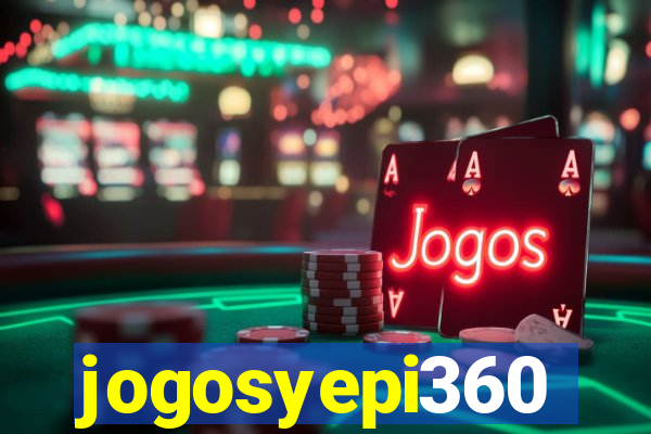 jogosyepi360