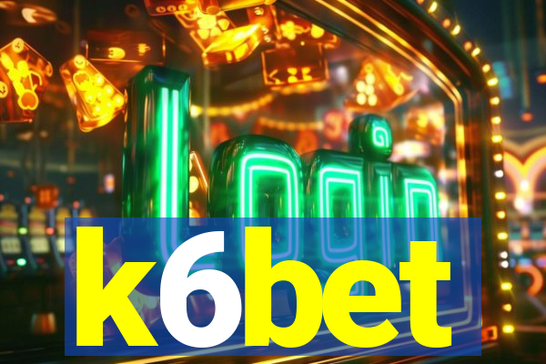 k6bet