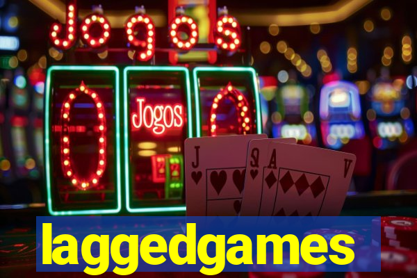 laggedgames