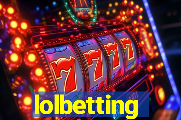 lolbetting