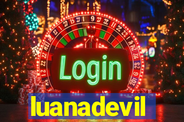 luanadevil