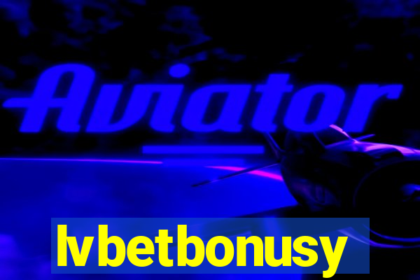 lvbetbonusy