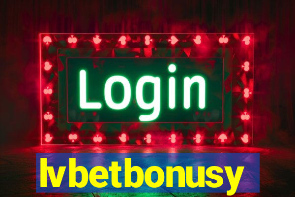 lvbetbonusy