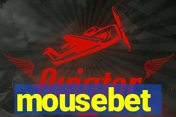 mousebet