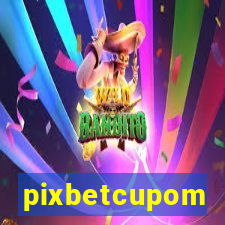 pixbetcupom