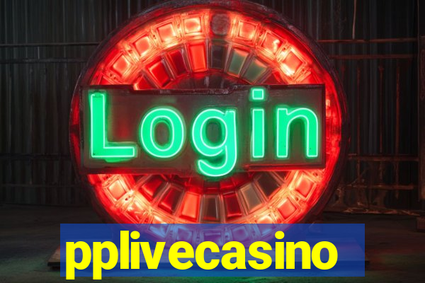 pplivecasino