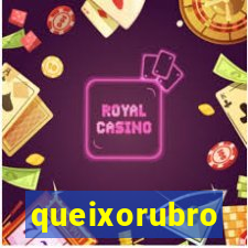 queixorubro