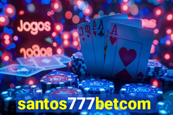 santos777betcom