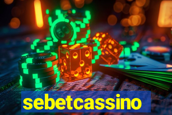 sebetcassino